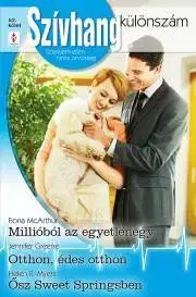 Romantická beletria Szívhang különszám 52. - Greene Jennifer,McArthur Fiona,R. Myers Helen