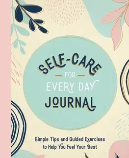 Motivačná literatúra Self-Care for Every Day Journal - Summersdale Publishers Ltd