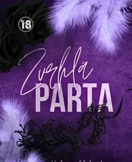 Erotická beletria Zvrhlá parta - Kateřina Chaloupková