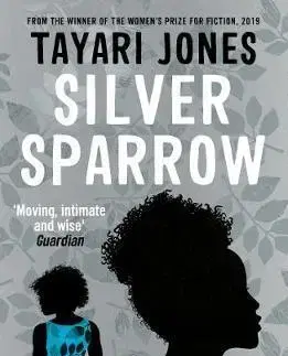 Svetová beletria Silver Sparrow - Tayari Jones
