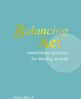 Motivačná literatúra Balancing Act - Anna Black