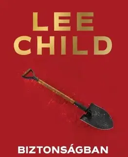 Detektívky, trilery, horory Biztonságban - Lee Child