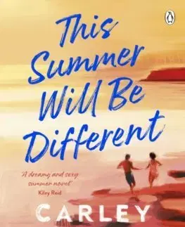 Romantická beletria This Summer Will Be Different - Carley Fortune