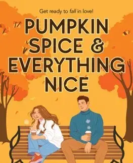 Young adults Pumpkin Spice & Everything Nice - Katie Cicatelli-Kuc