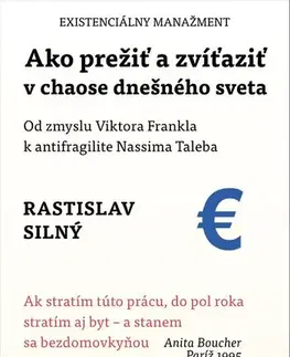 Manažment Existenciálny manažment - Rastislav Silný
