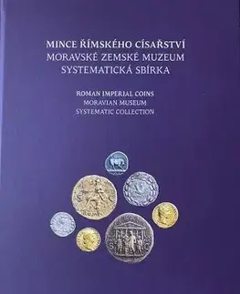 História - ostatné Mince římského císařství 1: Augustus-Vitellius - Tomáš Zeman