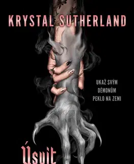 Pre deti a mládež - ostatné Úsvit čarodějnic - Krystal Sutherland