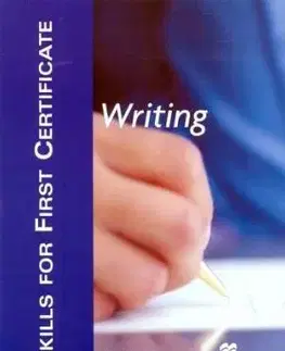 Cudzojazyčná literatúra Writing (Skills For First Certificate S) - Malcolm Mann