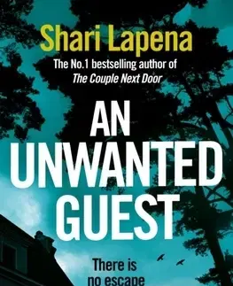 Cudzojazyčná literatúra An Unwanted Guest - Shari Lapena