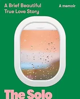 Skutočné príbehy The Solo Honeymoon - Laura Murphy,Bret Witter