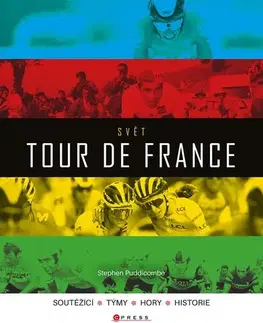 Beh, bicyklovanie, plávanie Svět Tour de France - Stephen Puddicombe,Radovan Baroš