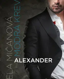Sci-fi a fantasy Alexander - Daniela Mičanová