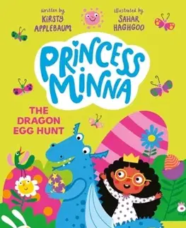 Pre deti a mládež Princess Minna: The Dragon Egg Hunt - Kirsty Applebaum