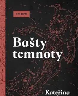 Novely, poviedky, antológie Bašty temnoty - Kateřina Bizubová