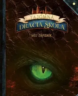 Pre deti a mládež - ostatné Tajomná dračia škola: Môj zápisník - Emily Skye,Denisa Stareková