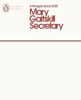 Svetová beletria Secretary - Mary Gaitskill