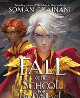 Fantasy, upíri Fall of the School for Good and Evil - Soman Chainani