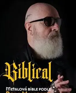 Hudba - noty, spevníky, príručky Biblical - Ian Gittins,Rob Halford
