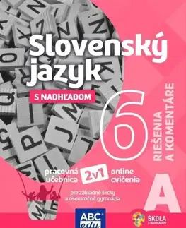 Slovenský jazyk Slovenský jazyk 5 B Riešenia a komentáre - Tünde Halajová,Lucie Pudišová