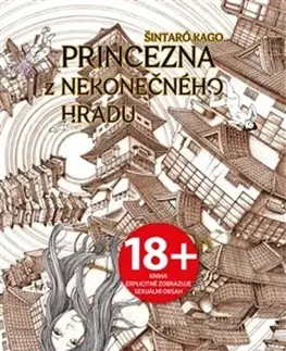 Komiksy Princezna z Nekonečného hradu - Šintaró Kago,Anna Křivánková
