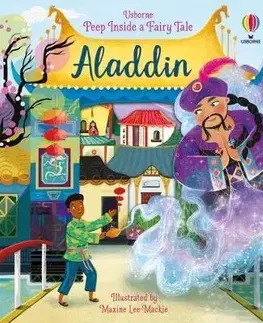 Leporelá, krabičky, puzzle knihy Peep Inside a Fairy Tale Aladdin - Anna Milbourne,Maxine Lee-Mackie