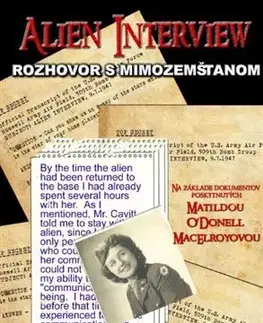 Mystika, proroctvá, záhady, zaujímavosti Alien interview - Lawrence Spencer