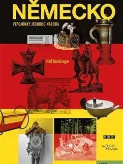 Svetové dejiny, dejiny štátov Německo: Vzpomínky jednoho národa - Neil MacGregor