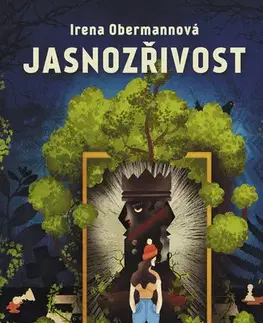 Detektívky, trilery, horory Jasnozřivost - Irena Obermannová