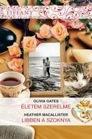 Romantická beletria Tiffany 329-330. - Gates Olivia,MacAllister Heather