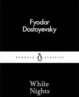 Cudzojazyčná literatúra White Nights - Fyodor Dostoyevsky