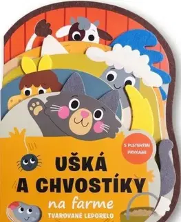 Leporelá, krabičky, puzzle knihy Ušká a chvostíky na farme - Tvarované leporelo