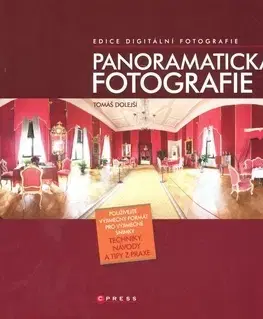 Fotografovanie, digitálna fotografia Panoramatická fotografie - Tomáš Dolejší