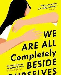 Svetová beletria We Are All Completely Beside Ourselves - Karen Joy Fowler