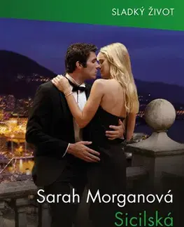 Erotická beletria Sicilská nenávist - Sarah Morgan