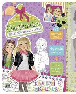 Pre deti a mládež - ostatné Oblečkovanie/ Najlepšie kamarátky
