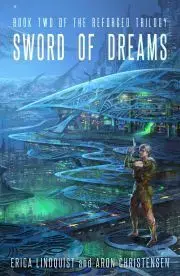 Sci-fi a fantasy Sword of Dreams - Lindquist Erica