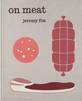 Mäso, Ryby On Meat - Fox Jeremy,Rachael Sheridan
