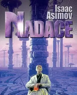 Sci-fi a fantasy Nadace - Isaac Asimov