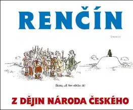 Citáty, výroky, aforizmy, príslovia, porekadlá Z dějin národa českého - Vladimír Renčín