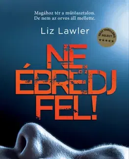 Detektívky, trilery, horory Ne ébredj fel! - Liz Lawler