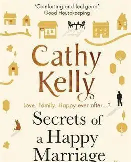 Cudzojazyčná literatúra Secrets of a Happy Marriage - Cathy Kelly