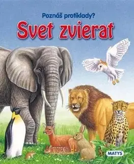 Rozprávky Svet zvierat - Poznáš protiklady?
