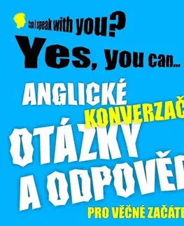 Jazykové učebnice - ostatné Ludvík Richard Anglické konverzacˇní otázky a odpoveˇdi pro veˇcˇné zacˇátecˇníky