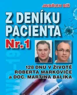 Odborná a náučná literatúra - ostatné Z deníku pacienta Nr.1 - Jindřich Bíč