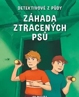 Pre deti a mládež - ostatné Detektivové z půdy: Záhada ztracených psů - Samuel Bjork