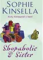 Cudzojazyčná literatúra Shopaholic and Sister - Sophie Kinsella