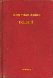 Svetová beletria Police!!! - Chambers Robert William