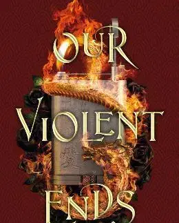 Sci-fi a fantasy Our Violent Ends - Chloe Gong