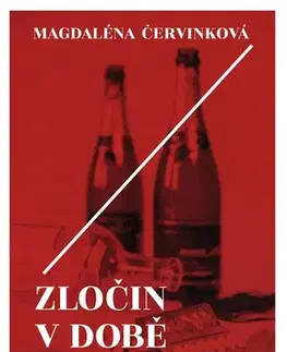 Detektívky, trilery, horory Zločin v době pandemie - Magdaléna Červinková
