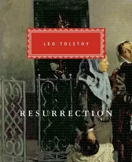 Svetová beletria Resurrection - Leo Tolstoy,Louise Maude